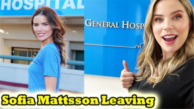 Photo of General Hospital Comings And Goings: Sofia Mattsson Leaving General Hospital!